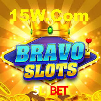 5L Bet