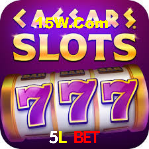 5L Bet,5L.Com Bet